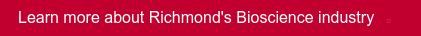 Learn more about Richmond's Bioscience industry