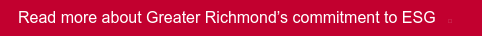 Read more about Greater Richmond’s commitment to ESG